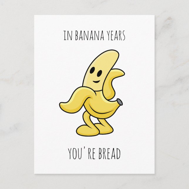 Cartes Pour Fêtes Annuelles En Banana Années drôle Cadeau Anniversaire (Devant)
