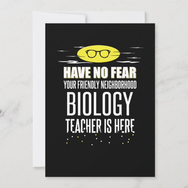 Cartes Pour Fêtes Annuelles Enseignant en Super Biologie - N'Avoir Aucune Peur (Devant)