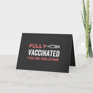 Cartes Pour Fêtes Annuelles Entièrement vacciné Vous êtes le bienvenu