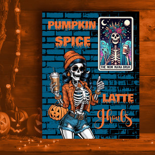 Cartes Pour Fêtes Annuelles Épice citrouille Latte Ghouls Hipster Maman Hallow