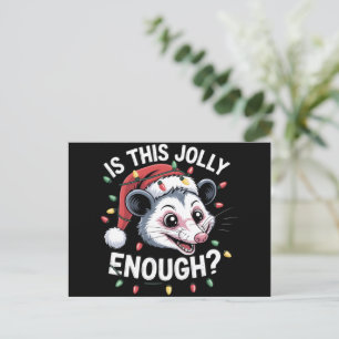 Cartes Pour Fêtes Annuelles Est-ce assez joyeux ? Opossum de Noël Sarcasme