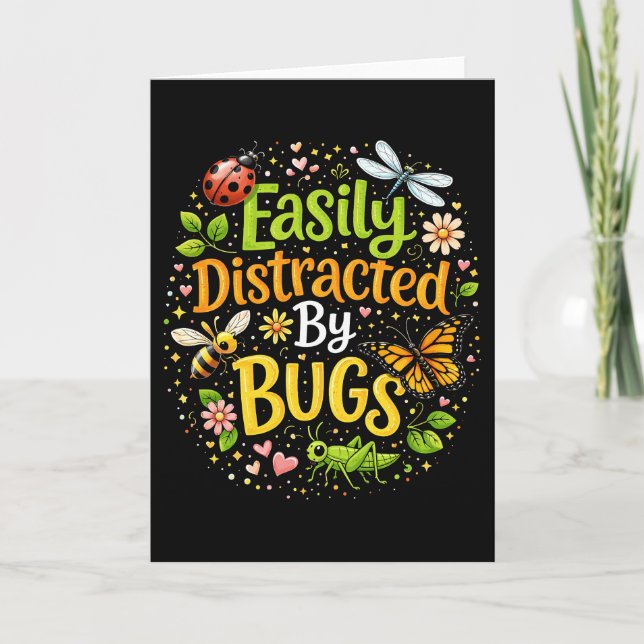 Cartes Pour Fêtes Annuelles Facilement distrait par les insectes (Devant)
