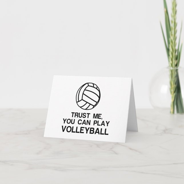 CARTES POUR FÊTES ANNUELLES FAITES-MOI CONFIANCE, VOUS POUVEZ JOUER AU VOLLEYB (Devant)