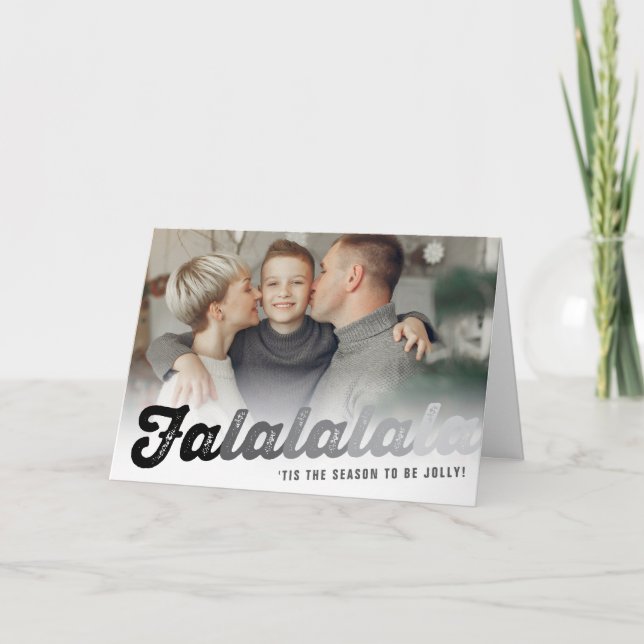 Cartes Pour Fêtes Annuelles Falalala Black Ombre Script amusant Photo de Noël (Devant)