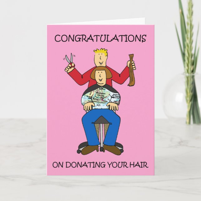Cartes Pour Fêtes Annuelles Félicitations pour le don de cheveux (Devant)