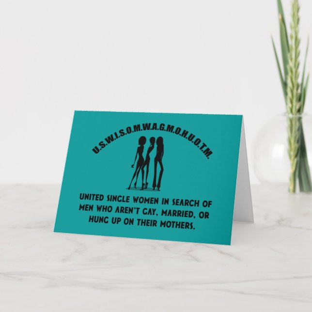 Cartes Pour Fêtes Annuelles Femme célibataire unie - Simple chemise drôle (Devant)