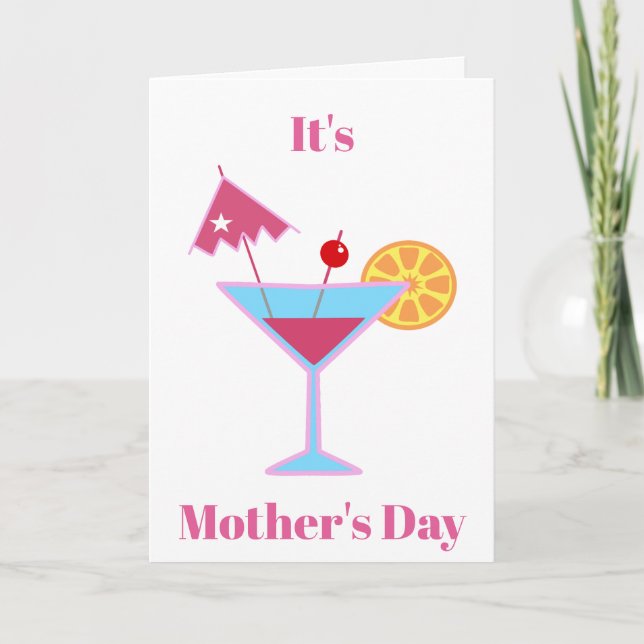 Cartes Pour Fêtes Annuelles Fête des mères Drôle Détendez-vous Martini Cocktai (Devant)