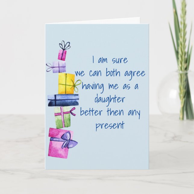 Cartes Pour Fêtes Annuelles Fille au père Mère Anniversaire Drôle (Devant)