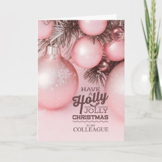 Cartes Pour Fêtes Annuelles for Colleague Pink Holiday Ornaments Holly Jolly