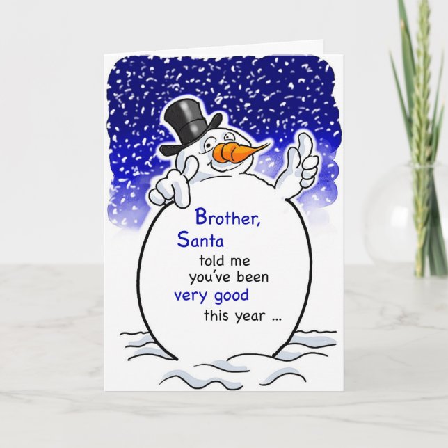 Cartes Pour Fêtes Annuelles Frère, Snowman, Humour Père Noël, Noël (Devant)