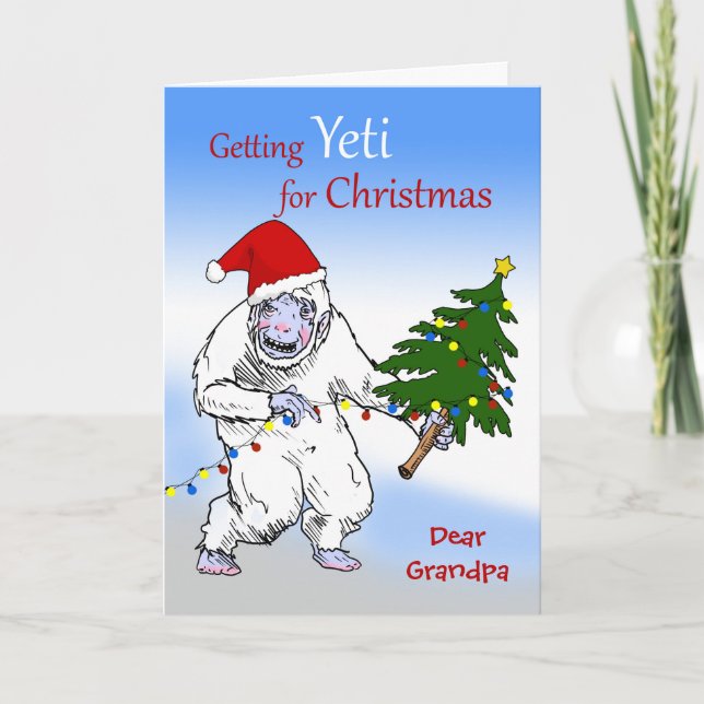 Cartes Pour Fêtes Annuelles Funny Christmas pour Grandpa, Are You Yeti Yet ? (Devant)