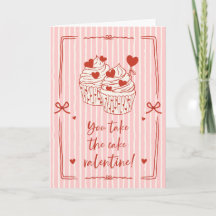 Funny Cupcake Pun Valentine | You Take The Cake