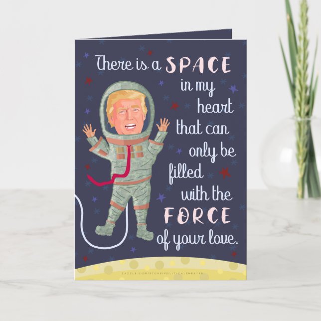 Cartes Pour Fêtes Annuelles Funny Donald Trump Force spatiale Saint-Valentin (Devant)