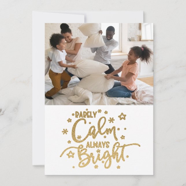 Cartes Pour Fêtes Annuelles Funny Holiday 5 Photo Rarely Calm Christmas (Devant)