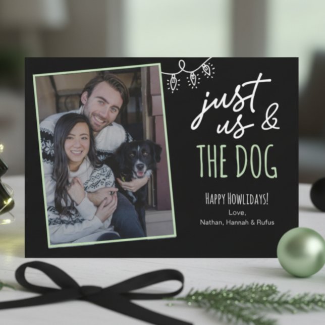 Cartes Pour Fêtes Annuelles Funny Just Us & The Dog Howlidays Photo Black (Créateur téléchargé)