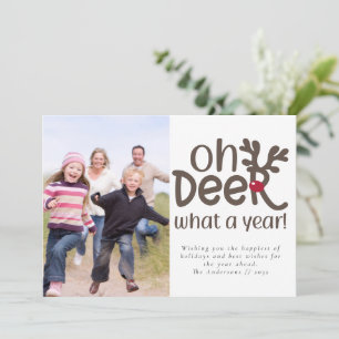 Cartes Pour Fêtes Annuelles Funny Oh Deer What a Year Photo Holiday Card