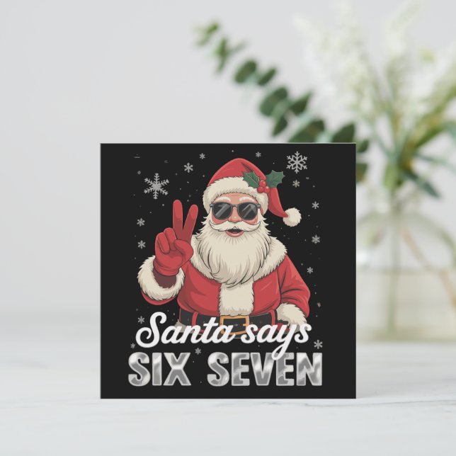 Cartes Pour Fêtes Annuelles Funny Santa Says Six Seven Christmas 67 Meme Xmas (Debout devant)