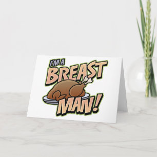 Cartes Pour Fêtes Annuelles Funny Thanksgiving Breast Man greeting card