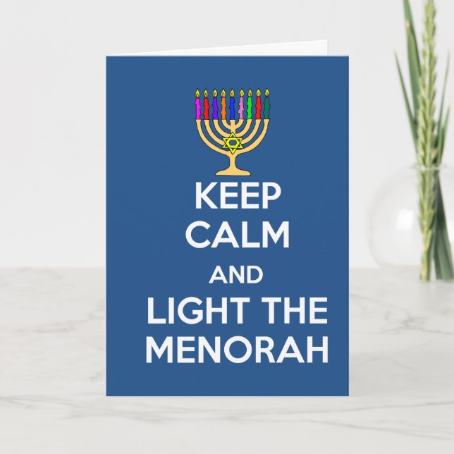 Cartes Pour Fêtes Annuelles Gardez le calme et allumez le Menorah (Devant)