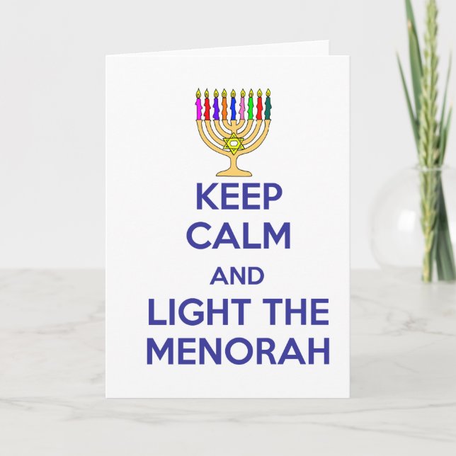 Cartes Pour Fêtes Annuelles Gardez le calme et allumez le Menorah (Devant)