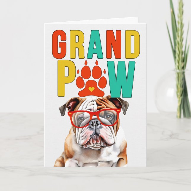 Cartes Pour Fêtes Annuelles GrandPAW Anglais Bulldog GrandDOG Grand-parents Da (Devant)