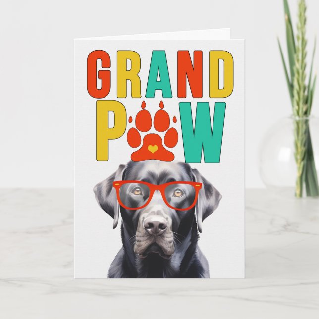 Cartes Pour Fêtes Annuelles GrandPAW Black Labrador GrandDOG Grand-parents Day (Devant)