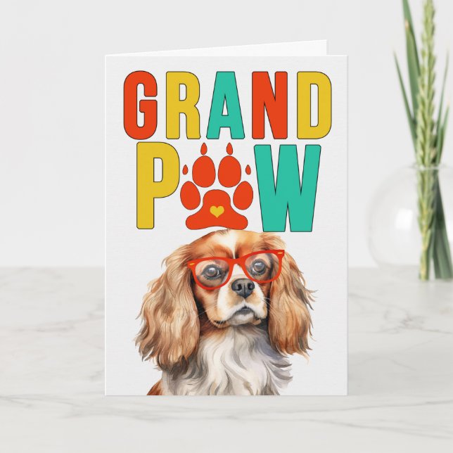 Cartes Pour Fêtes Annuelles GrandPAW Cavalier King GrandDOG Grand-parents Day (Devant)