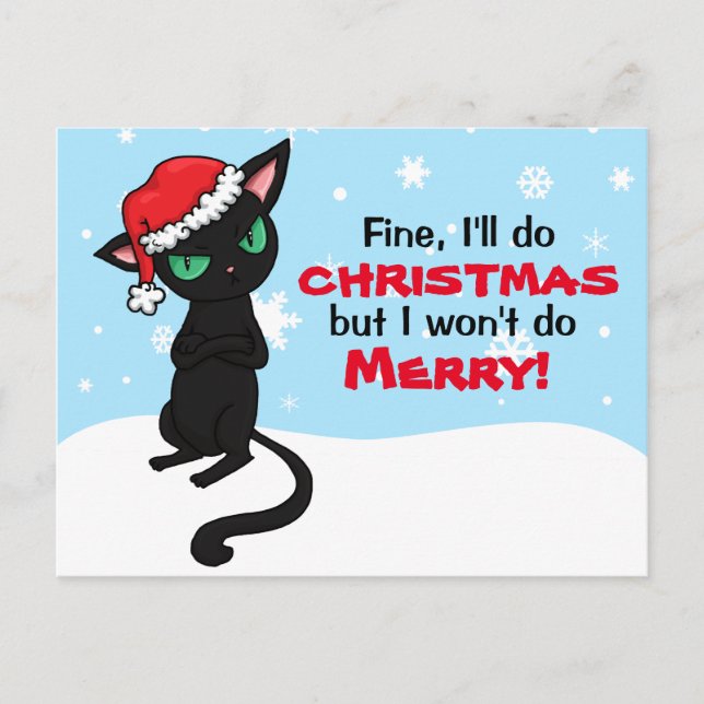 Cartes Pour Fêtes Annuelles Grumpy Black Cat ne sera Joyeux Noël (Devant)