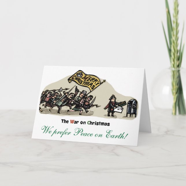 Cartes Pour Fêtes Annuelles Guerre à Noël - Nous préférons Paix sur Terre ! (Devant)