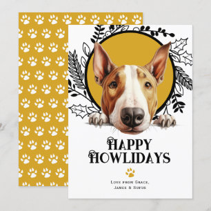 Cartes Pour Fêtes Annuelles Happy Howlidays Bull Terrier Dog
