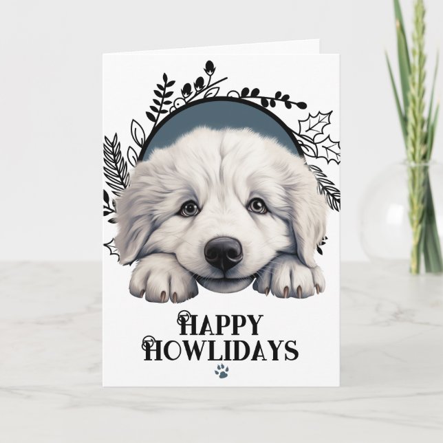 Cartes Pour Fêtes Annuelles Happy Howlidays grand pyrenees Chien (Devant)