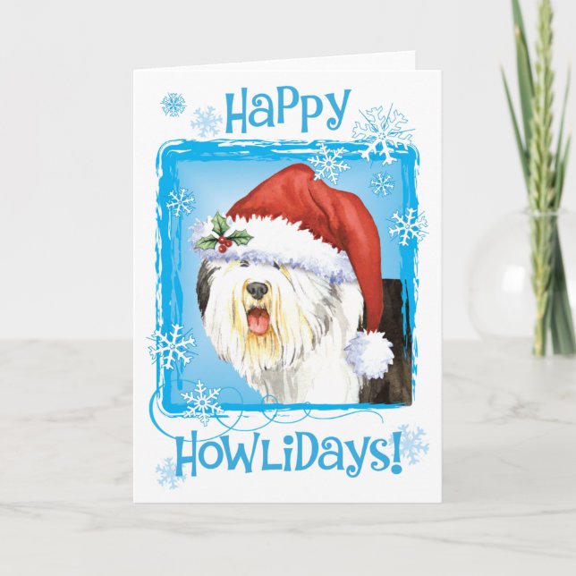 Cartes Pour Fêtes Annuelles Happy Howlidays Old English Sheepdog (Devant)