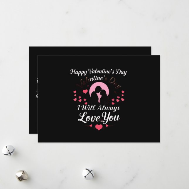 Cartes Pour Fêtes Annuelles heureuse Sainte-Valentin je vous aimerai toujours (Devant/Arrière en situation)