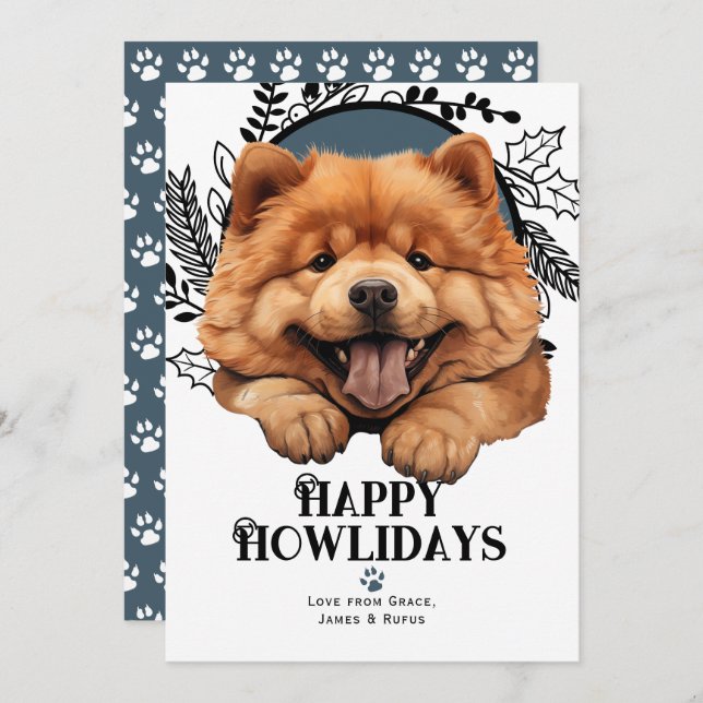 Cartes Pour Fêtes Annuelles Heureux Howlidays Chow Chow Chig (Devant / Derrière)