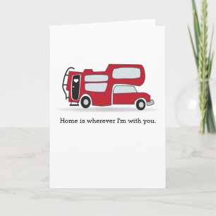 Cartes Pour Fêtes Annuelles Home is Wherever I'm With You - Cute Love Card