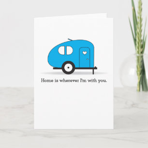 Cartes Pour Fêtes Annuelles Home is Wherever I'm With You - Cute Love Card