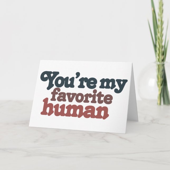 Cartes Pour Fêtes Annuelles Humain préféré pour les valentines jour ou jour (Devant)