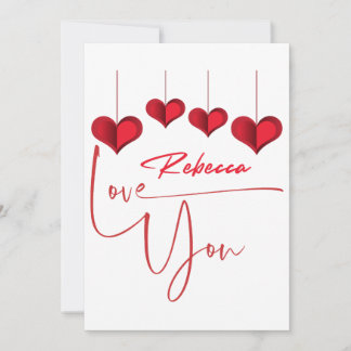 Cartes Pour Fêtes Annuelles I Love You Rebecca - Heureuse Sainte-Valentin