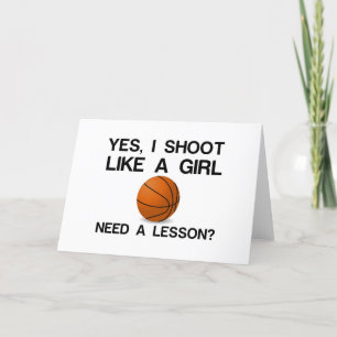 CARTES POUR FÊTES ANNUELLES I SHOOT LIKE A GIRL BASKET