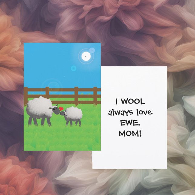 Cartes Pour Fêtes Annuelles I WOOL Always love EWE MOM Flat (Créateur téléchargé)