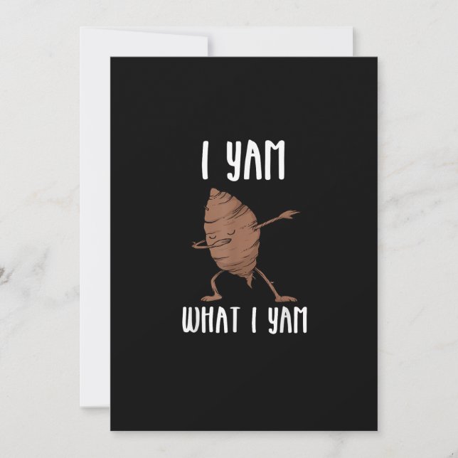 Cartes Pour Fêtes Annuelles I Yam What I Yam Trendy Basic (Devant)