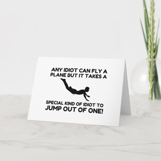 CARTES POUR FÊTES ANNUELLES IDIOT SKYDIVING (Devant)