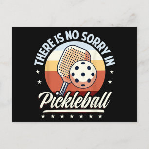 Cartes Pour Fêtes Annuelles Il N'Y A Pas De Désolé Dans Pickleball
