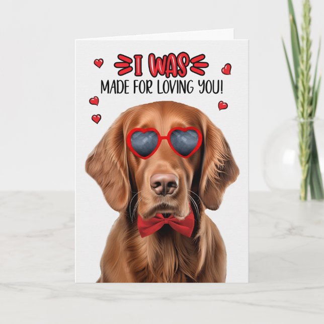 Cartes Pour Fêtes Annuelles Irlandais Setter Chien fait pour vous aimer Valent (Devant)