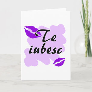 Cartes Pour Fêtes Annuelles Iubesc de Te - Roumain je t'aime