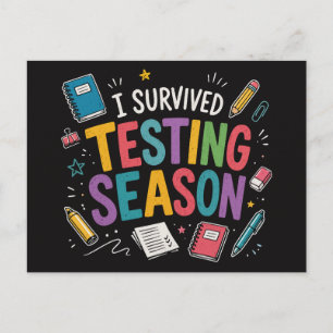 Cartes Pour Fêtes Annuelles J'ai survécu à la saison des tests Humour scolaire