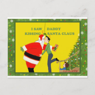 Cartes Pour Fêtes Annuelles J'ai vu papa embrasser le Père Noël gay Noël