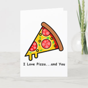 Cartes Pour Fêtes Annuelles J'Aime La Pizza...et vous amusez la Saint Valentin