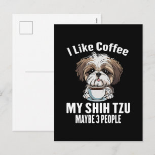 Cartes Pour Fêtes Annuelles J'Aime Le Café Mon Shih Tzu Et Peut-être 3 Personn