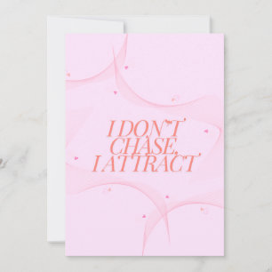 Cartes Pour Fêtes Annuelles Je ne chasse pas, j'attire